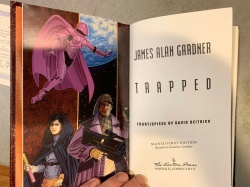 Trapped - James Alan Gardner SIGNED Sci Fi 1st Edit Easton Pess 