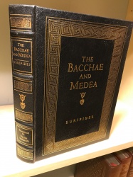 Greek Classic: THE BACCHAE AND MEDEA by Euripides Easton Press 