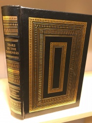 Tears in the Darkness by Michael and Elizabeth Norman Military Easton Press 